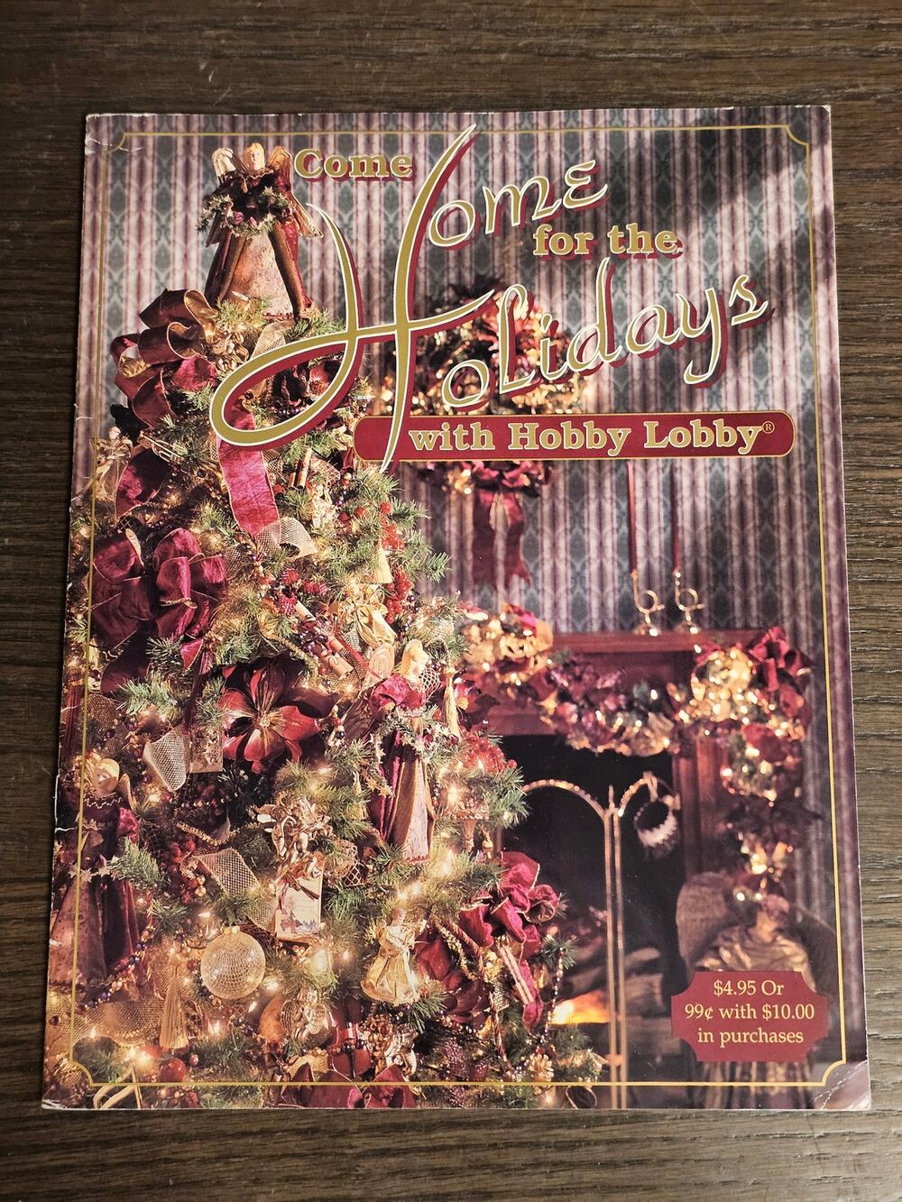 COME HOME for the HOLIDAYS Magazine 1995 Hobby Lobby Christmas Fall Trees Wreath